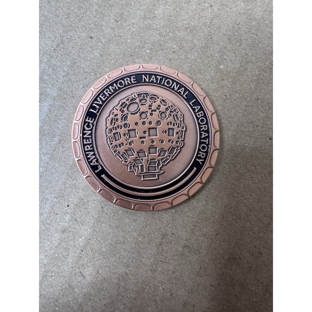 Lawrence Livermore National Laboratory Challenge Coin Nuclear Care 2025 Antique